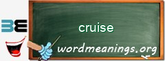 WordMeaning blackboard for cruise